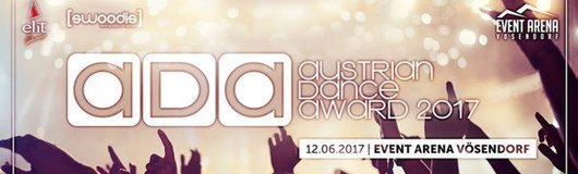 Austrian Dance Award 2017 am 12.06.2017 @ Event Arena Vösendorf