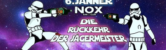 Die Rückkehr der Jägermeister am 06.01.2017 @ Nox Club