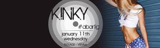 KINKY #abartig VIE am 11.01.2017 @ Passage