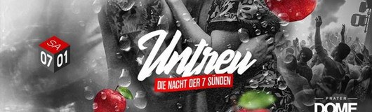 Untreu - Wir führen Dich in Versuchung am 07.01.2017 @ Prater Dome