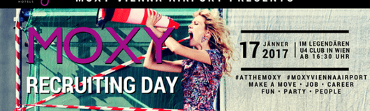 MOXY Recruiting Day am 17.01.2017 @ U4