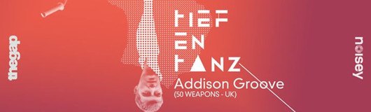 Tiefentanz ▲ Addison Groove (50 Weapons, UK) am 13.01.2017 @ Das Werk