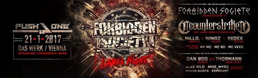 Push 4 pres.: Forbidden Society Rec. Label Night - Vienna 2017 am 21.01.2017 @ Das Werk