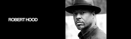 Robert Hood // TURBO Trilogy #3 am 07.07.2017 @ Grelle Forelle