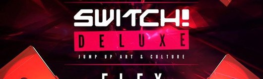 Switch! Deluxe am 16.06.2017 @ Flex