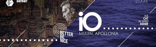 Nachtschwimmer x Better Be Nice w. iO (apollonia, mulen) am 21.06.2017 @ Pratersauna
