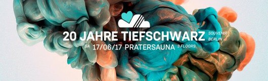 LUFT & LIEBE mit Tiefschwarz / Pratersauna / 3 Floors am 17.06.2017 @ Pratersauna