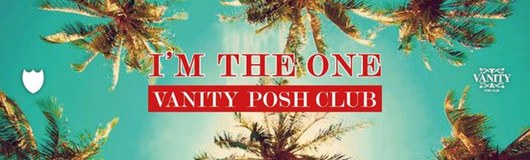 VANITY - I'M THE ONE am 10.06.2017 @ Passage