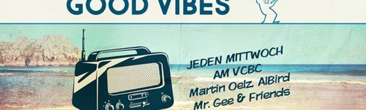 Good Vibes am 21.06.2017 @ Vienna City Beach Club