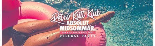 RETRO pres. Absolut Midsommar. Release Party! am 22.06.2017 @ Passage