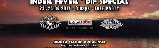 Inder Fever - DIF Special am 23.06.2017 @ Donauinsel