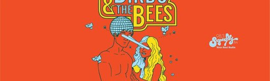 The Birds & The Bees with Cutex & Dj L.P. am 23.06.2017 @ Volksgarten Pavillon