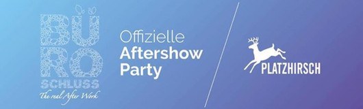Die offizielle Büroschluss Afterparty -Platzhirsch am 27.07.2017 @ Platzhirsch