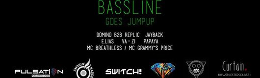 Bassline DnB Mondays goes Jump Up am 10.07.2017 @ Curtain