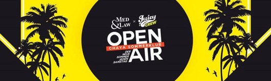 Med & Law meets Juicy Crew #3 am 15.07.2017 @ 21er Haus
