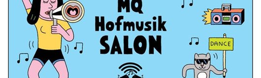 MQ Hofmusik Salon: Red Bull Radio am 16.07.2017 @ Museumsquartier