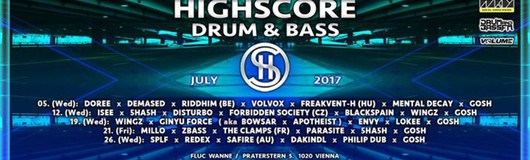 Highscore x D&B x Summer '17 am 19.07.2017 @ Fluc Wanne