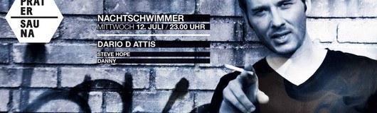 Nachtschwimmer w Dario D'Attis & Steve Hope am 12.07.2017 @ Fluc Wanne