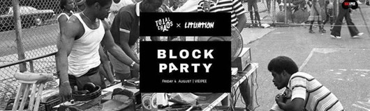 Total Lituation Blockparty am 04.08.2017 @ VIE I PEE
