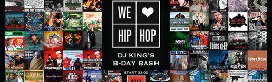 We Love Hip Hop 5.8. Dj King's B-Day Bash am 05.08.2017 @ Roxy