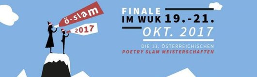 Ö-Slam 2017 - Die Österreichischen Poetry Slam Meisterschaften am 19.10.2017 @ Wuk
