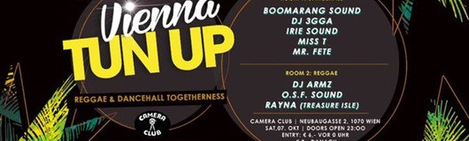 Vienna TUN UP - Reggae & Dancehall Togetherness am 07.10.2017 @ Camera Club