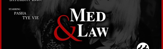 Med & Law - Sa 23.09. - Single Night am 23.09.2017 @ Chaya Fuera