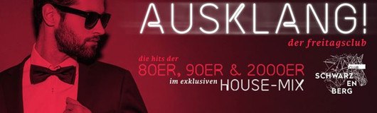Ausklang - der freitagsclub am 13.04.2018 @ Club Schwarzenberg