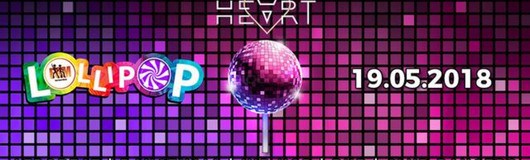 Lollipop am 19.05.2018 @ Heart Club
