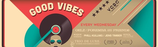 Good Vibes ★ Mittwochs im Juni 2018 ★ VCBC am 20.06.2018 @ Vienna City Beach Club
