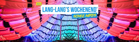 Lang-Lang's Wochenend' am VCBC am 18.05.2018 @ Vienna City Beach Club