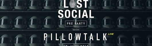 Lost Social Open Air with PillowTalk am 17.06.2018 @ Pratersauna