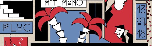 Down. mit Muno (Live) ~ Sommerfest am 13.07.2018 @ Fluc + Fluc Wanne