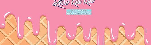 RETRO - Like Ice In The Sunshine ♡ am 19.07.2018 @ Club Schwarzenberg