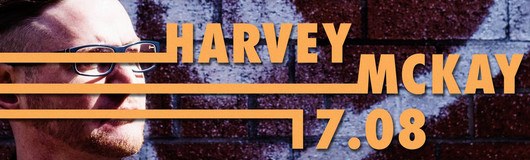Harvey McKay I Pratersauna Selected am 17.08.2018 @ Pratersauna