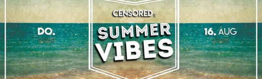 CENSORED x RETROs Summer Vibes! am 16.08.2018 @ Babenberger Passage