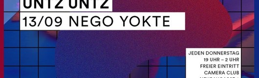 UNTZ UNTZ / free entry / Camera Club am 20.09.2018 @ Camera Club