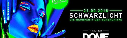 SCHWARZLICHT • 21.09.18 • XXL Edition am 21.09.2018 @ Praterdome