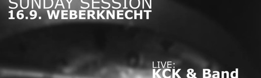 Live Session - featuring: KCK & Band am 16.09.2018 @ Weberknecht