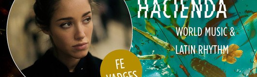 Hacienda / World Music & Latin Rhythm am 18.10.2018 @ Das LOFT - Sofitel