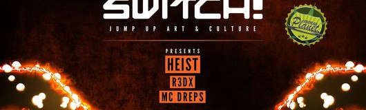 Switch! feat. Heist, R3dx & Mc Dreps am 19.10.2018 @ Flex