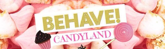 Behave! Candyland am 13.10.2018 @ U4
