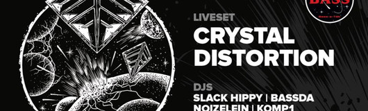 Bass_a_Tek presents > Crystal Distortion < am 13.10.2018 @ Fluc + Fluc Wanne