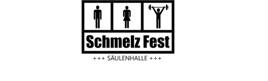 Schmelz Fest am 15.11.2018 @ Säulenhalle