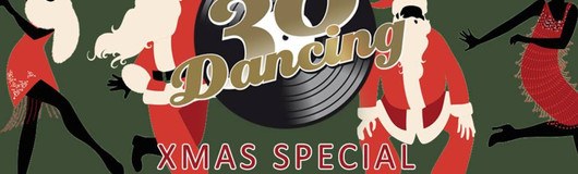 30 Dancing Xmas-Special am 06.12.2018 @ Volksgarten