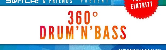360° Drum'n'Bass - Free Entry am 11.02.2019 @ Camera Club