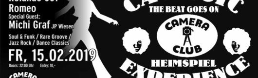 CA Music Experience " Heimspiel -The Beat Goes On" am 15.02.2019 @ Camera Club