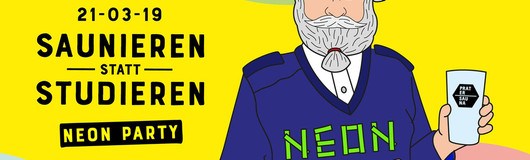Saunieren statt studieren | Neon Party am 21.03.2019 @ Pratersauna