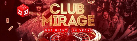 Club Mirage am 22.03.2019 @ Praterdome