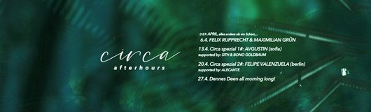 Circa afterhours, "each and every saturday morning" am 20.04.2019 @ Heart Club
